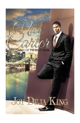 Nico Carter Men Of The Bitch Series - Joy Deja King