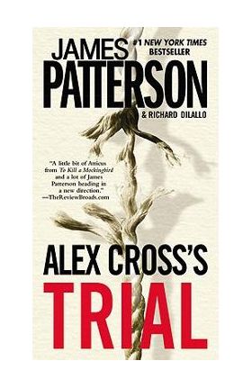 Alex Cross's TRIAL (Large Print Edition) - James Patterson