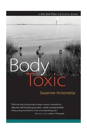 Body Toxic - Susanne Antonetta