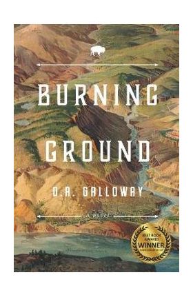 Burning Ground - D. A. Galloway