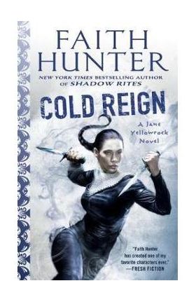 Cold Reign - Faith Hunter