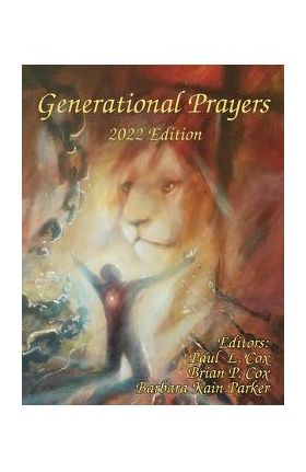 Generational Prayers - 2022 Edition - Paul L. Cox