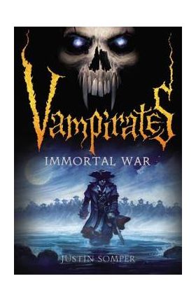 Immortal War - Justin Somper