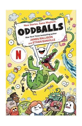 Oddballs: The Graphic Novel - James Rallison