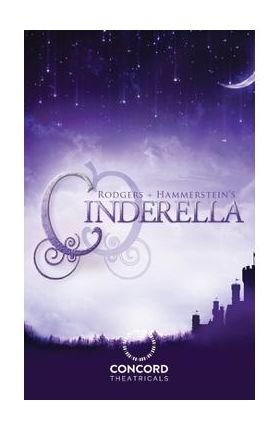 Rodgers + Hammerstein's Cinderella (Broadway Version) - Richard Rodgers