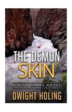 The Demon Skin - Dwight Holing