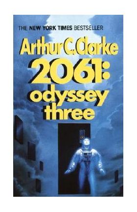 2061: Odyssey Three - Arthur C. Clarke