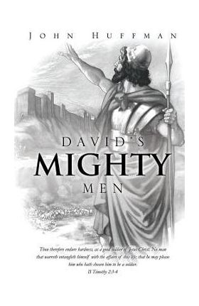 David's Mighty Men - John Huffman