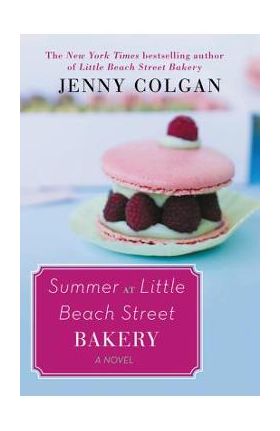 Summer at Little Beach Street Bakery - Jenny Colgan