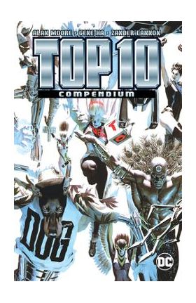 Top 10 Compendium: Tr - Trade Paperback - Alan Moore