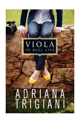 Viola in Reel Life - Adriana Trigiani