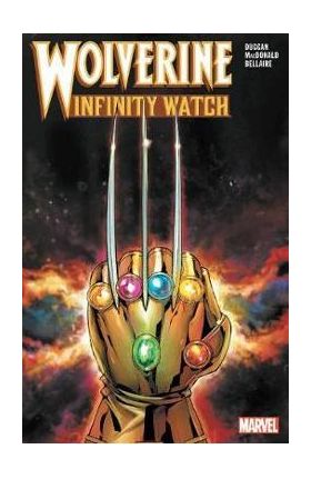 Wolverine: Infinity Watch - Gerry Duggan