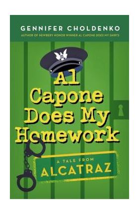 Al Capone Does My Homework - Gennifer Choldenko