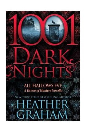 All Hallows Eve: A Krewe of Hunters Novella - Heather Graham