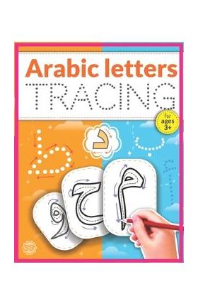 Arabic Letters Tracing: Arabic Alphabet Handwriting Practice Workbook, Arabic alphabet tracing, Arabic letters for kids ages 3+, Arabic learni - Shine Bright Education