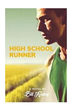 High School Runner - Bill Kenley