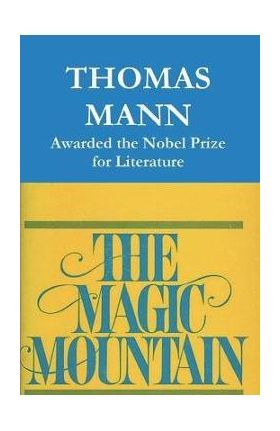 The Magic Mountain - Thomas Mann