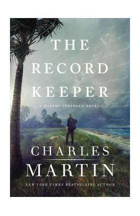The Record Keeper - Charles Martin