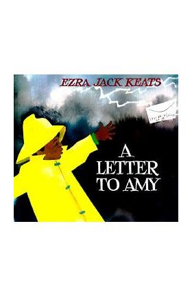 A Letter to Amy - Ezra Jack Keats