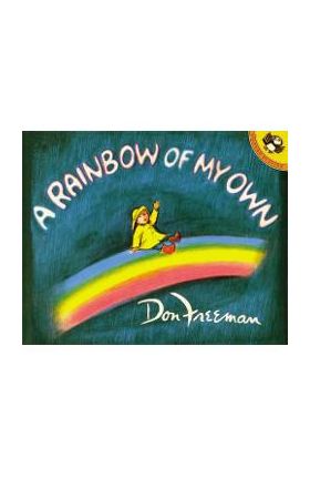 A Rainbow of My Own - Don Freeman