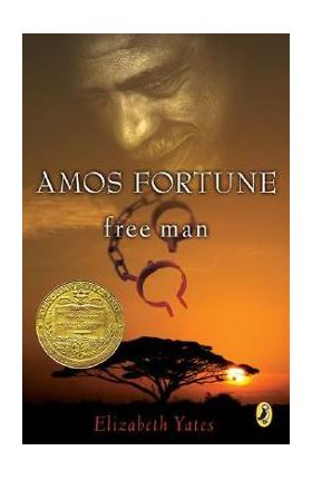 Amos Fortune, Free Man - Elizabeth Yates