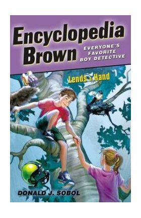 Encyclopedia Brown Lends a Hand - Donald J. Sobol