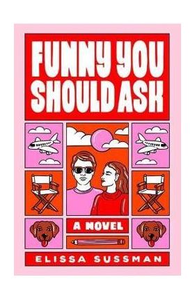 Funny You Should Ask - Elissa Sussman