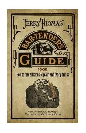 Jerry Thomas' Bartenders Guide