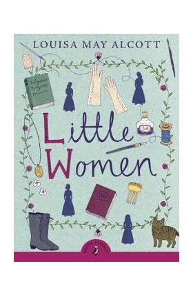 Little Women - Louisa May Alcott