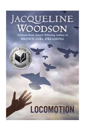 Locomotion - Jacqueline Woodson