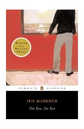 The Sea, the Sea - Iris Murdoch