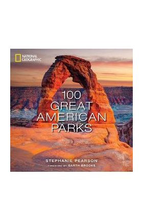 100 Great American Parks - Stephanie Pearson