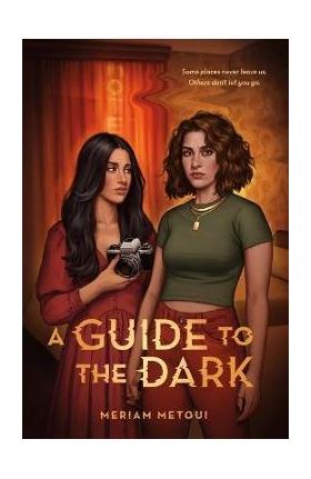 A Guide to the Dark - Meriam Metoui