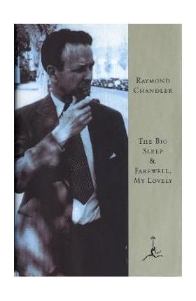 Big Sleep & Farewell, My Lovely - Raymond Chandler