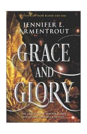 Grace and Glory - Jennifer L. Armentrout