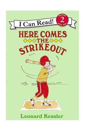 Here Comes the Strikeout - Leonard Kessler