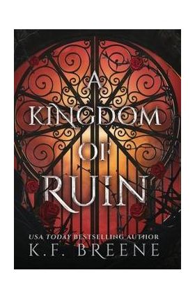 A Kingdom of Ruin - K. F. Breene