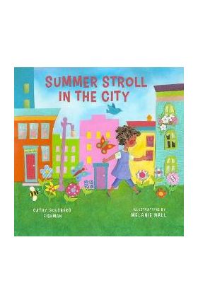 Summer Stroll in the City - Melanie Hall