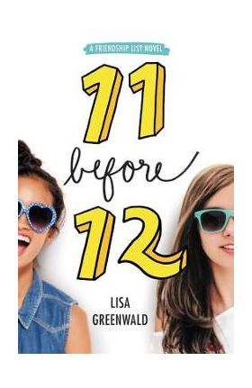 11 Before 12 - Lisa Greenwald