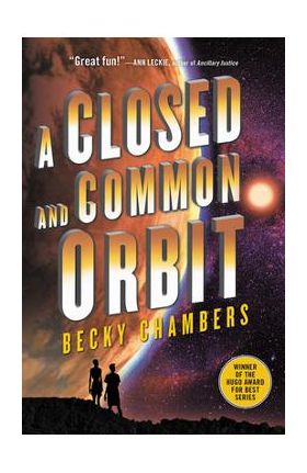 A Closed and Common Orbit - Becky Chambers