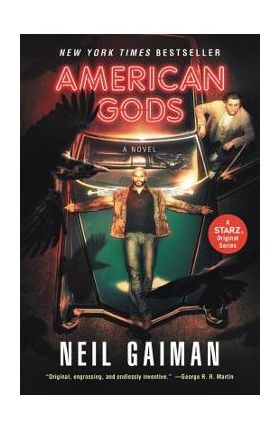American Gods - Neil Gaiman
