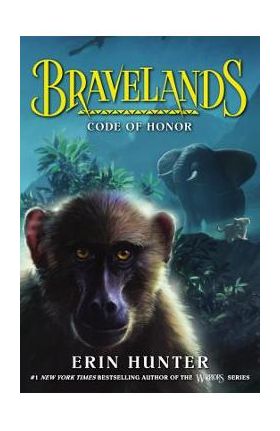 Bravelands: Code of Honor - Erin Hunter