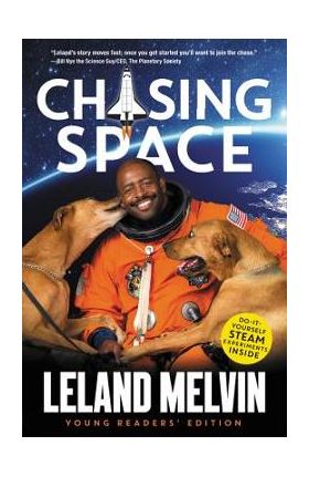 Chasing Space - Leland Melvin