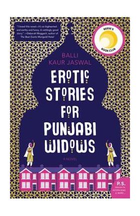 Erotic Stories for Punjabi Widows - Balli Kaur Jaswal
