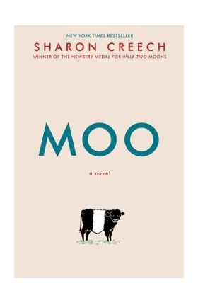 Moo - Sharon Creech