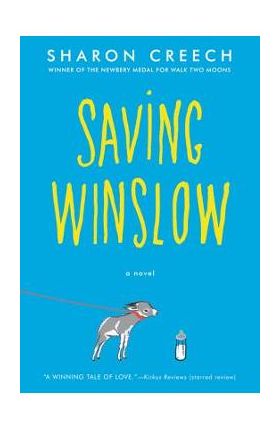 Saving Winslow - Sharon Creech