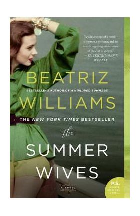 The Summer Wives - Beatriz Williams