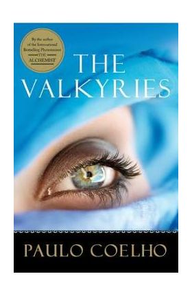 The Valkyries - Paulo Coelho