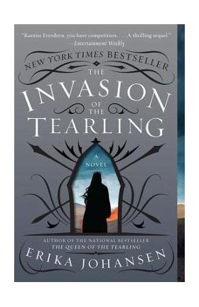 The Invasion of the Tearling - Erika Johansen