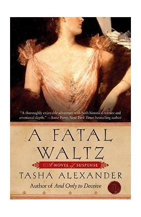 A Fatal Waltz - Tasha Alexander